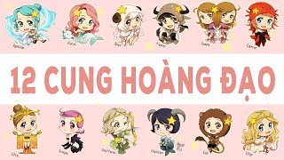 Bí Mật 12 Cung Hoàng Đạo  Cung của bạn là gì [upl. by Enyawd]