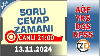 AÖF 13 11 2024  ÇARŞAMBA 2100  Canlı Soru Cevap Zamanı  Açıköğretim DGS KPSS YKS [upl. by Inat]