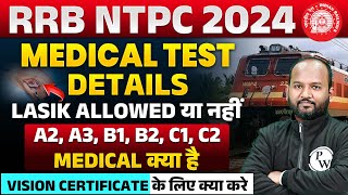 RRB NTPC Medical Test  NTPC Medical Test Standard 2024  RRB NTPC Eye Vision Test  A2 A3 Kya Hai [upl. by Baler418]