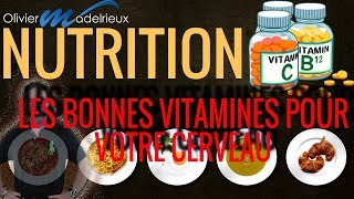 NutritionLes bonnes vitamines pour votre cerveau [upl. by Anikes]