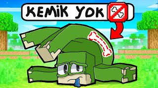 KEMİKLERİM YOK  Minecraft [upl. by Serrell]