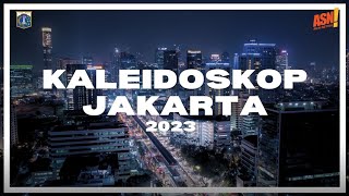 Kaleidoskop Pemprov DKI Jakarta Tahun 2023 [upl. by Carita]