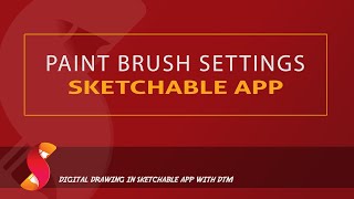 Using the Paint Brush Tool in Sketchable App [upl. by Leckie]