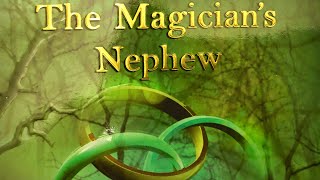 Magicians Nephew chapter 5  audio book  CC Challenge A [upl. by Valsimot]