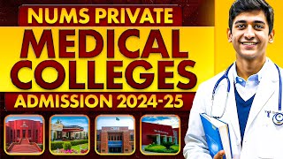 NUMS Private Medical Colleges Admissions 202425  Seats Merits Fee Structure amp Admission Schedule [upl. by Adnarom]