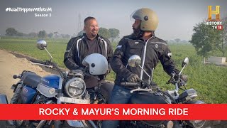 RoadTrippinwithRnM​ S3  Day 2  Vlog 1  Rocky Mayur  Morning Ride [upl. by Goldie]