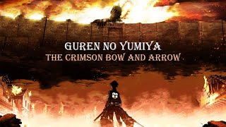 Shingeki no Kyojin S1 OP1  Linked Horizon  Guren no Yumiya Lyrics with English Translation [upl. by Haslett]