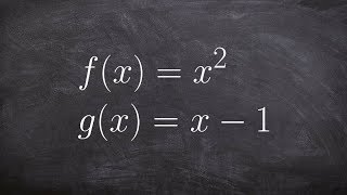 How to Find the Composition of Two Functions [upl. by Tiphanie608]