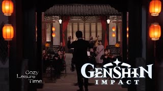 quotCozy Leisure Timequot  Lantern Rite 2023 OST  Genshin Impact 34 Livestream Concert Music HD 4K [upl. by Deer152]