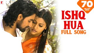 Ishq Hua  Full Song  Aaja Nachle  Konkona Sen Kunal Kapoor Madhuri  Sonu Nigam Shreya Ghoshal [upl. by Noma]