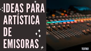 👉Ideas para Artística de Emisoras 📡🎛 [upl. by Aneroc]