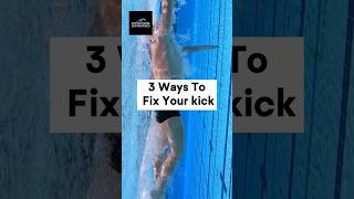 Do these 3 ways to help you improve your kick shorts swimmingtips [upl. by Peadar398]