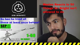 Marine Reacts to 50 Things Dr Bright is not allowed to do By SCP ILLUSTRATED [upl. by Ajnek722]