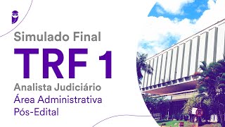 Simulado Final TRF 1 – Analista Judiciário  Área Administrativa  PósEdital  Correção [upl. by Rebecka990]