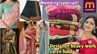 Meesho HaulBeautiful SareesDesignerWedding wearPartywear Saree [upl. by Macdermot]