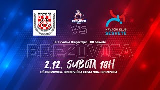 HK Hrvatski Dragovoljac  HK Sesvete  HRVANJE PREMIJER LIGA  9KOLO  2023 [upl. by Solita825]