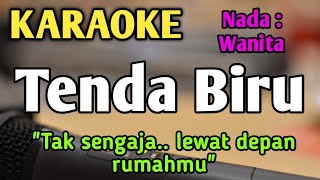 TENDA BIRU  KARAOKE  NADA WANITA CEWEK  Pop Nostalgia  Desy Ratnasari  Live Keyboard [upl. by Apur]