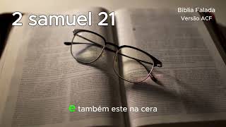 2 SAMUEL 21  Biblia Falada Brasil e Fatos Biblicos [upl. by Nnahgem274]