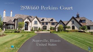 28W660 Perkins Ct Naperville Illinois USA 🇺🇸  Luxury Real Estate [upl. by Nanon]