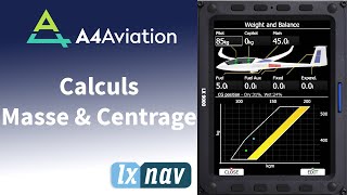LXNAV Comment paramétrer la Masse et Centrage sur un planeur [upl. by Yracaz]
