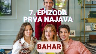 Bahar 7 epizoda PRVA NAJAVA SA PREVODOM [upl. by Chrissy489]