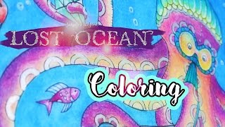 Coloring Book Journey  006 Lost Ocean by Johanna Basford [upl. by Eenaj]