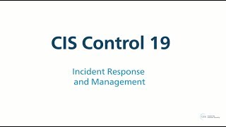 CIS Control 19 v7  Incident Response and Management [upl. by Ainesell27]