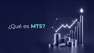 ¿Qué es MT5 [upl. by Lashonde]