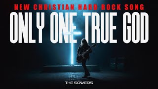 The Sowers  ONLY ONE TRUE GOD  New Christian Rock  Christian New Single  Christian Metal 80s [upl. by Tavy]