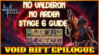 Void Rift Epilogue Stage 6 GUIDE  watcher of realms [upl. by Franck]