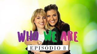 WHO WE ARE  Webserie LGBTQ  Ep 08  Temporada 01 Subtitles [upl. by Eugor]