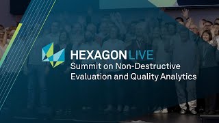 Highlight Reel Hexagon LIVE Summit on NonDestructive Evaluation and Quality Analytics 2024 [upl. by Waltner884]