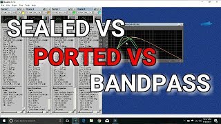 Sealed vs Ported vs Bandpass speaker boxenclosure [upl. by Garvin823]