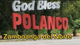 Polanco Zamboanga Del Norte Tour [upl. by Levitt]