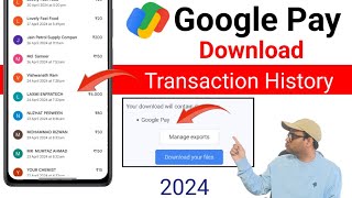 How to download google pay all transactions history  transaction history downloadexport kaise kare [upl. by Denman]