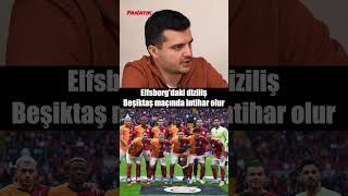 🗣️ quotBu dizilişle Beşiktaş maçına çıkmak intihar olurquot shorts galatasaray beşiktaş futbol [upl. by Vaenfila253]