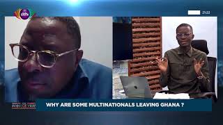 Why Are Some Multinationals Leaving Ghana A Comprehensive Analysis  Point of View [upl. by Vergne]