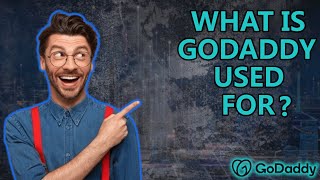 What Is GoDaddy What Is GoDaddy Used For Why You Need Them 🔥 [upl. by Dorita]