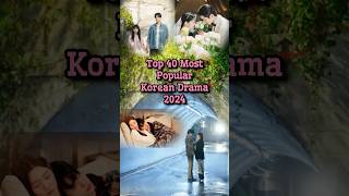 Top 40 Korean Drama to Watch in 2024 viralshorts shorts viral kdrama recommendations drama [upl. by Nimzay124]