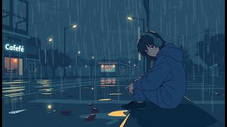 Lofi Sad Songs ⚠️ Warning These songs will make you cry [upl. by Warchaw]