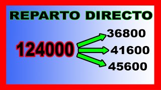 ✅👉 Reparto Directamente Proporcional [upl. by Ddene662]