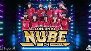 Conjunto Nube  El Pajonal ♪ 2022 [upl. by Arvo]