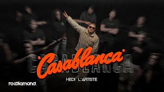 Hedi L’artiste  Casablanca Clip Officiel [upl. by Lahpos158]