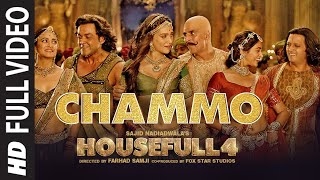 Full Video CHAMMO  Housefull 4 Akshay KumarRiteish DBobby DKriti SPooja HKriti K Sohail Sen [upl. by Nangem]