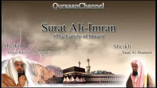 3 Surat AliImran Full with audio english translation Sheikh Sudais amp Shuraim [upl. by Dreyer]