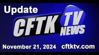 November 21 2024 News Update with Cael Maslin  CFTKTV News tonight at 430 pm 830 pm amp 11 pm [upl. by Madlen]