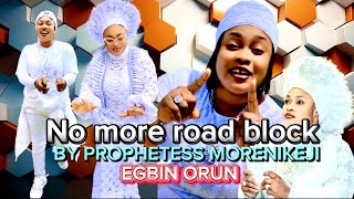 Asabe AfrikaTV kilarigbo tv No more road blockBY PROPHETESS MORENIKEJI EGBIN ORUN [upl. by Elah994]