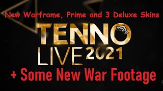 New Warframe Prime and 3 Deluxe Skins  TennoLive 2021 [upl. by Aviva]