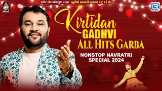 Navratri Special 2024  KIRTIDAN GADHVI All Hits Garba  કિર્તીદાન ગઢવીના ગરબા  Gujarati Garba Song [upl. by Etteneg]