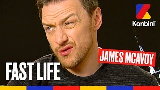 James McAvoy  Fast Life [upl. by Jehial]